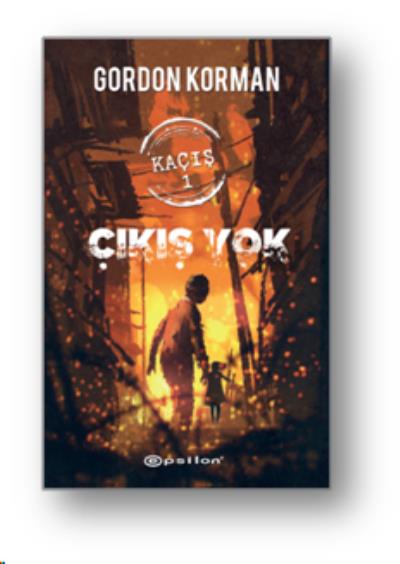 Kaçış 1 - Çıkış Yok Gordon Korman