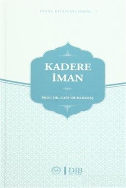 Kadere İman Cağfer Karadaş