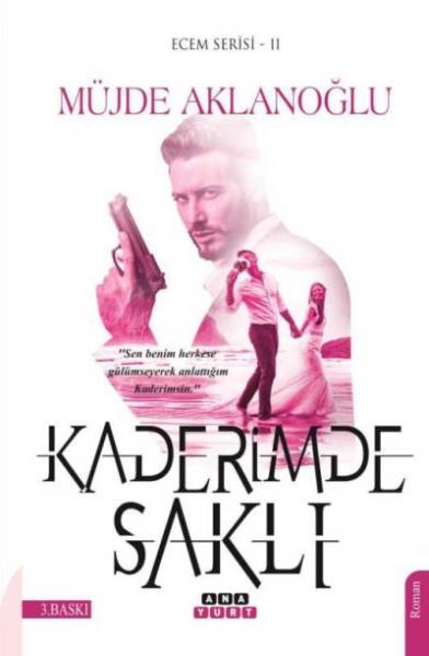 Kaderimde Saklı-Ecem Serisi 2