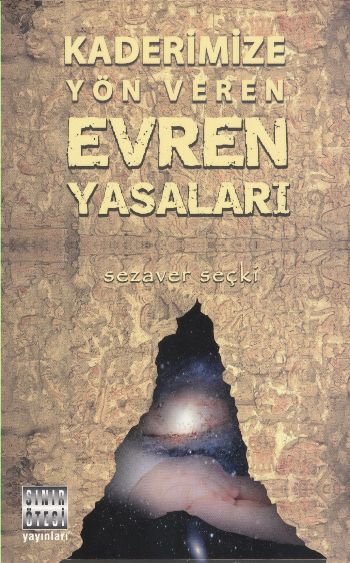 Kaderimize Yön Veren Evren Yasaları