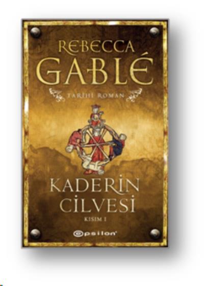 Kaderin Cilvesi Kısım 1 Rebecca Gable