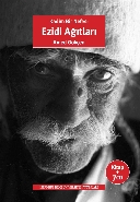 Kadim Bir Nefes Ezidi Ağıtları