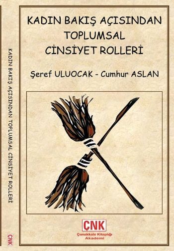 Kadın Bakış Açısından Toplumsal Cinsiyet Rolleri %17 indirimli Ş.Uluoc