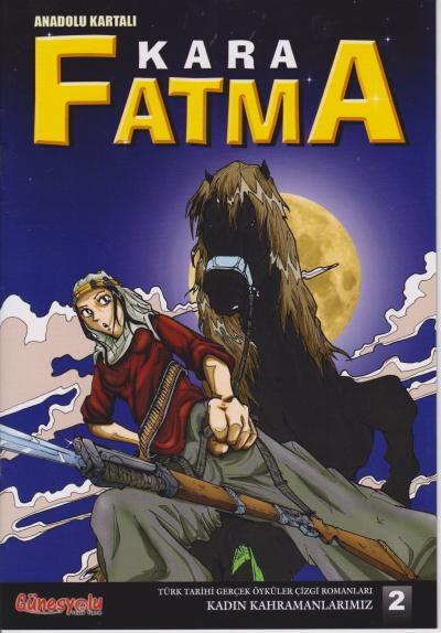 Kadın Kahramanlarımız 2 Kara Fatma