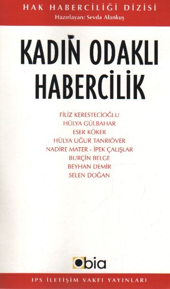 Kadın Odaklı Habercilik %17 indirimli Heyet