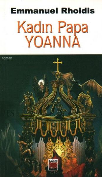 Kadın Papa Yoanna %17 indirimli Emmanuel Rhoidis