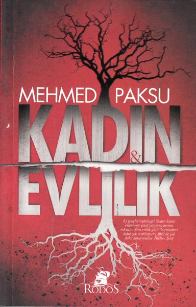 Kadın ve Evlilik Mehmed Paksu