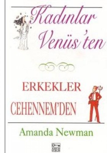 Kadınlar Venüsten Erkekler Cehennemden %17 indirimli Amanda Newman