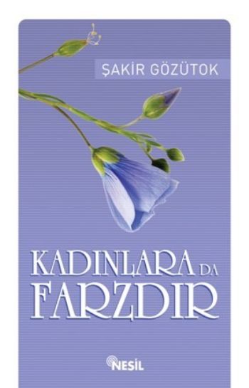 Kadınlara da Farzdır