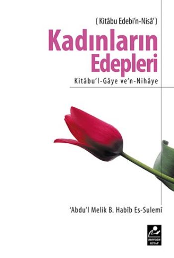 Kadınların Edepleri Abdul-Melik b. Habib es-Sulemi