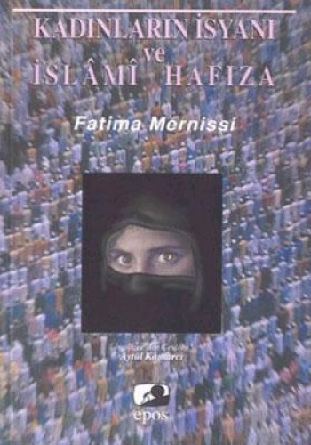 Kadınların İsyanı ve İslami Hafıza