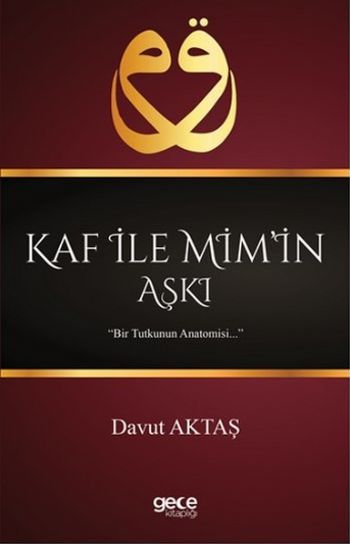 Kaf İle Mimin Aşkı Davut Aktaş