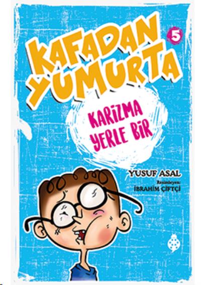 Kafadan Yumurta 5: Karizma Yerle Bir Yusuf Asal