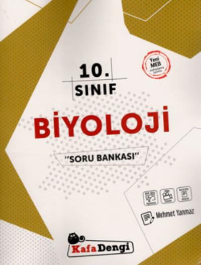 Kafadengi 10. Sınıf Biyoloji Soru Bankası-YENİ Mehmet Yanmaz