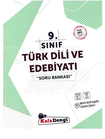 Kafadengi 9. Sınıf Türk Dili ve Edebiyatı Soru Bankası-YENİ Şafak Tunç