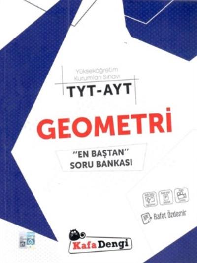 Kafadengi TYT AYT Geometri En Baştan Soru Bankası-YENİ Rafet Özdemir