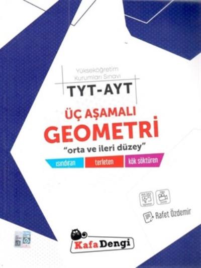 Kafadengi TYT AYT Üç Aşamalı Geometri Soru Bankası-YENİ Rafet Özdemir