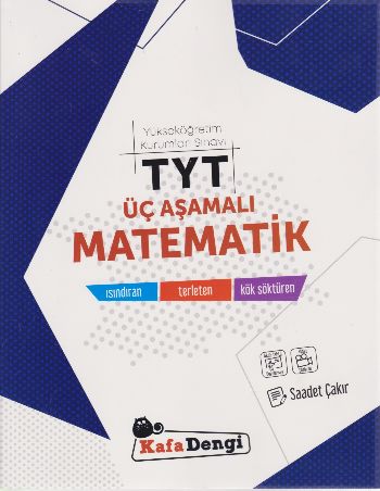 Kafadengi TYT Üç Aşamalı Matematik Soru Bankası %30 indirimli Saadet Ç