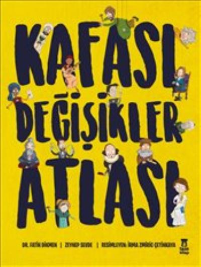 Kafası Değişikler Atlası (Ciltli) Zeynep Sevde