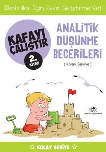 Kafayı Çalıştır 02 Analitik Düşünme Becerileri Kolay Seviye %17 indiri