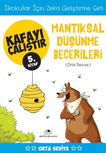 Kafayı Çalıştır 05 Mantıksal Düşünme Becerileri Orta Seviye %17 indiri