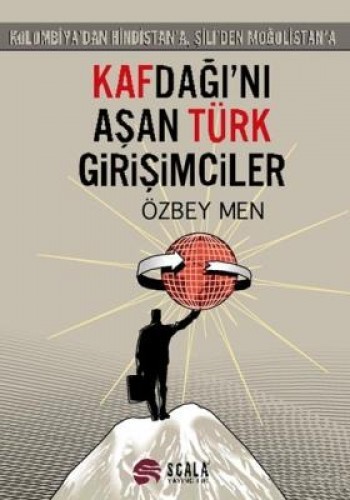 Kafdağı’nı Aşan Türk Girişimciler