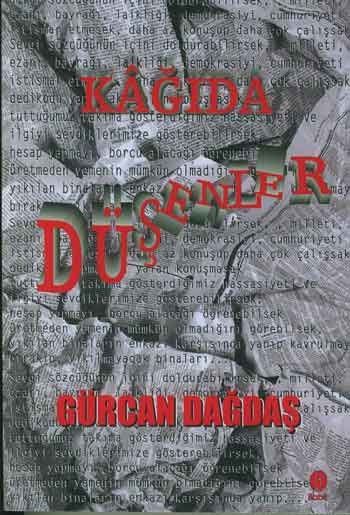 KAĞIDA DÜŞENLER