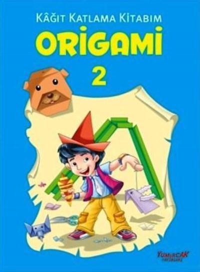 Kağıt Katlama Kitabım-Origami Kitabı 2