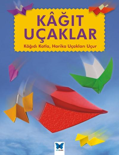 Kağıt Uçaklar