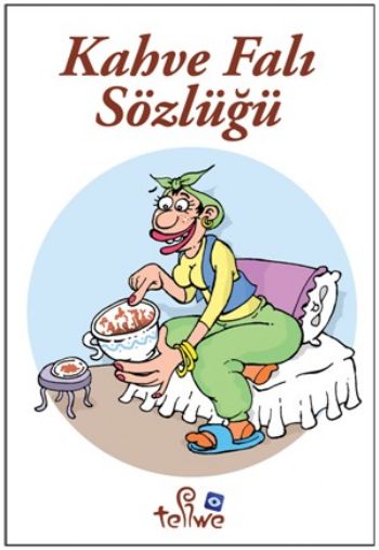 Kahve Falı Sözlüğü