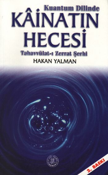 Kainatın Hecesi (Kuantum Dilinde)