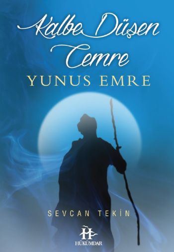 Kalbe Düşen Cemre Yunus Emre Sevcan Tekin