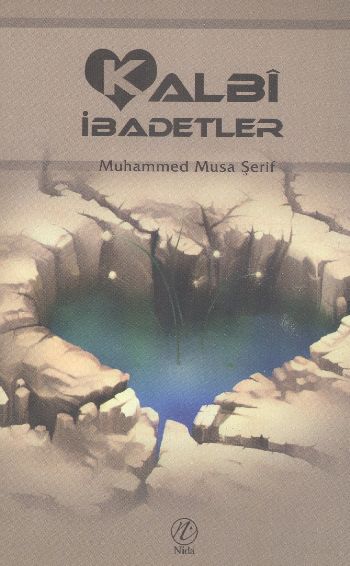 Kalbi İbadetler %17 indirimli Muhammed Musa Şerif