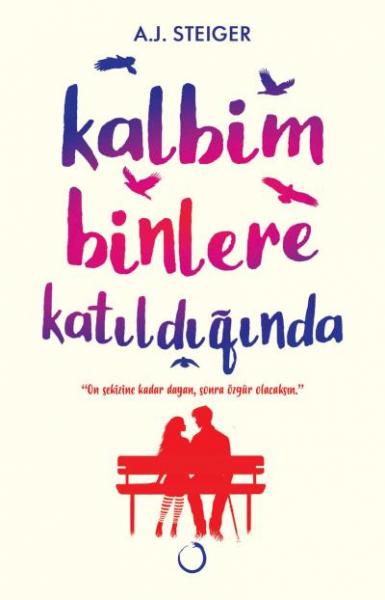 Kalbim Binlere Katıldığında A. J. Steiger