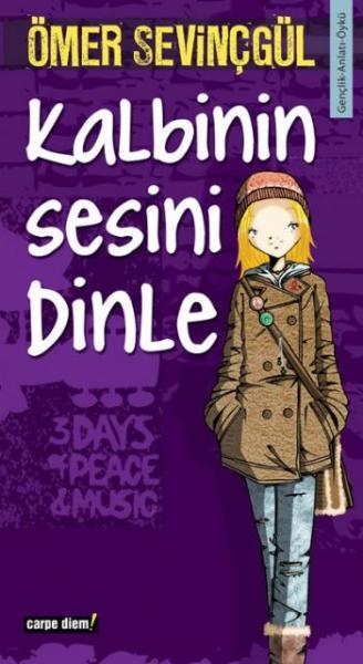 Kalbinin Sesini Dinle %17 indirimli Ömer Sevinçgül