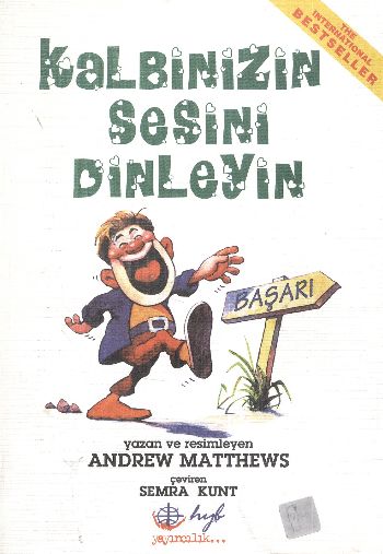 Kalbinizin Sesini Dinleyin %17 indirimli ANDREW MATTHEWS