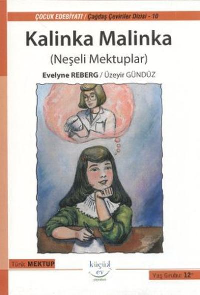 Kalinka Malinka-Neşeli Mektuplar