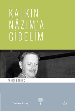 Kalkın Nazıma Gidelim %17 indirimli Fahri Erdinç