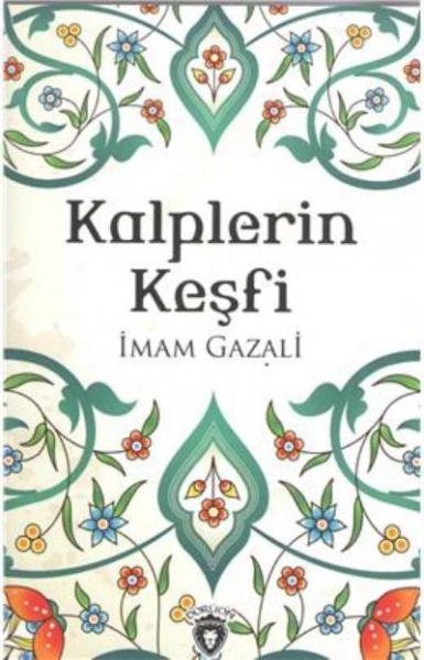 Kalplerin Keşfi İmam Gazali