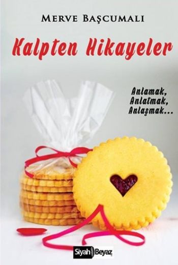 Kalpten Hikayeler