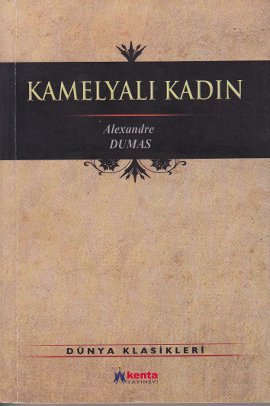 Kamelyalı Kadın Alexandre Dumas