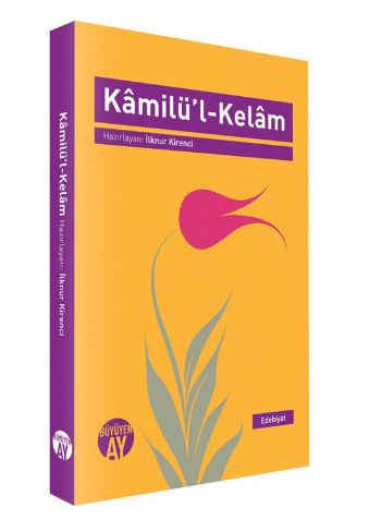 Kamilül Kelam İlknur Kirenci