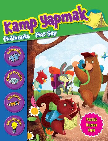 Kamp Yapmak Hakkında Her Şey Kamp Yapmak Hakkında Her Şey