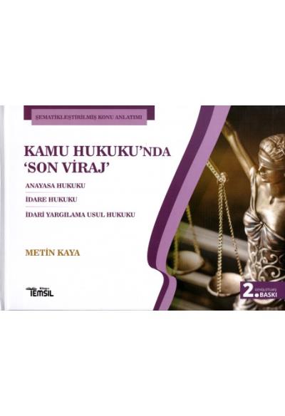 Kamu Hukukunda Son Viraj Metin Kaya