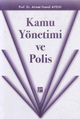 Kamu Yönetimi ve Polis