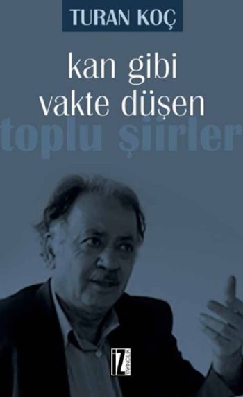 Kan Gibi Vakte Düşen %17 indirimli Turan Koç