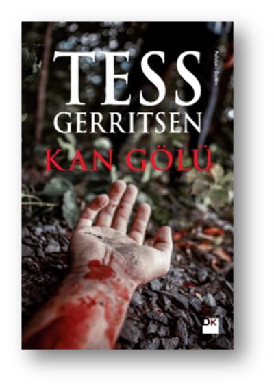 Kan Gölü Tess Gerritsen