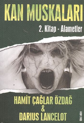 Kan Muskaları - 2. Kitap Alametler