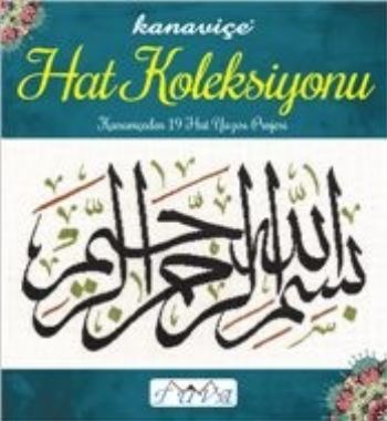 Kanaviçe Hat Koleksiyonu Birinci Kitap