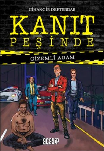 Kanıt Peşinde-1 Gizemli Adam